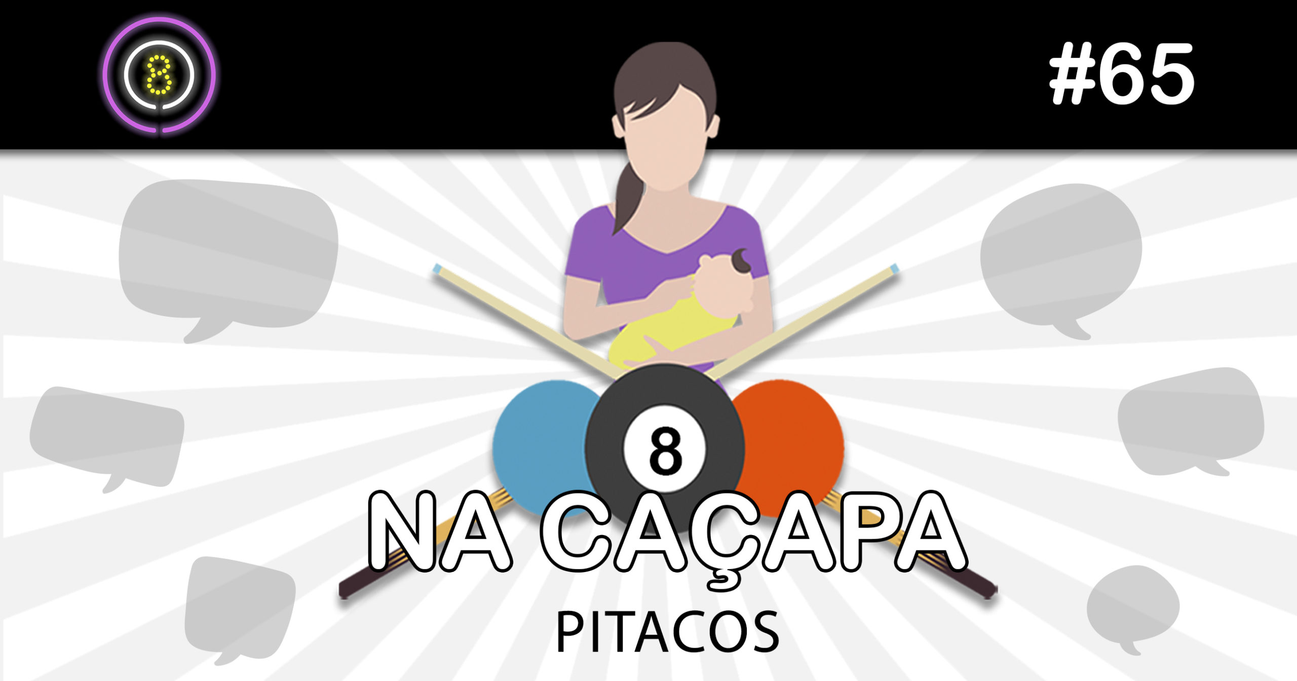 Podcast Sinuca de Bicos - Paizinho, Vírgula!