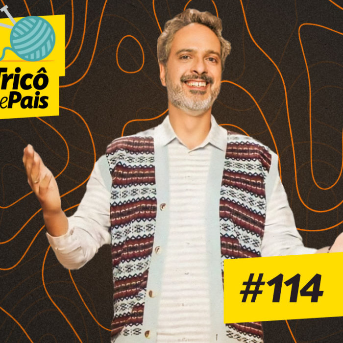 Pornografia e Sexualidade – Trico de Pais 114