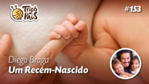 Diego Braga – Um Recém-Nascido – Tricô de pais 153