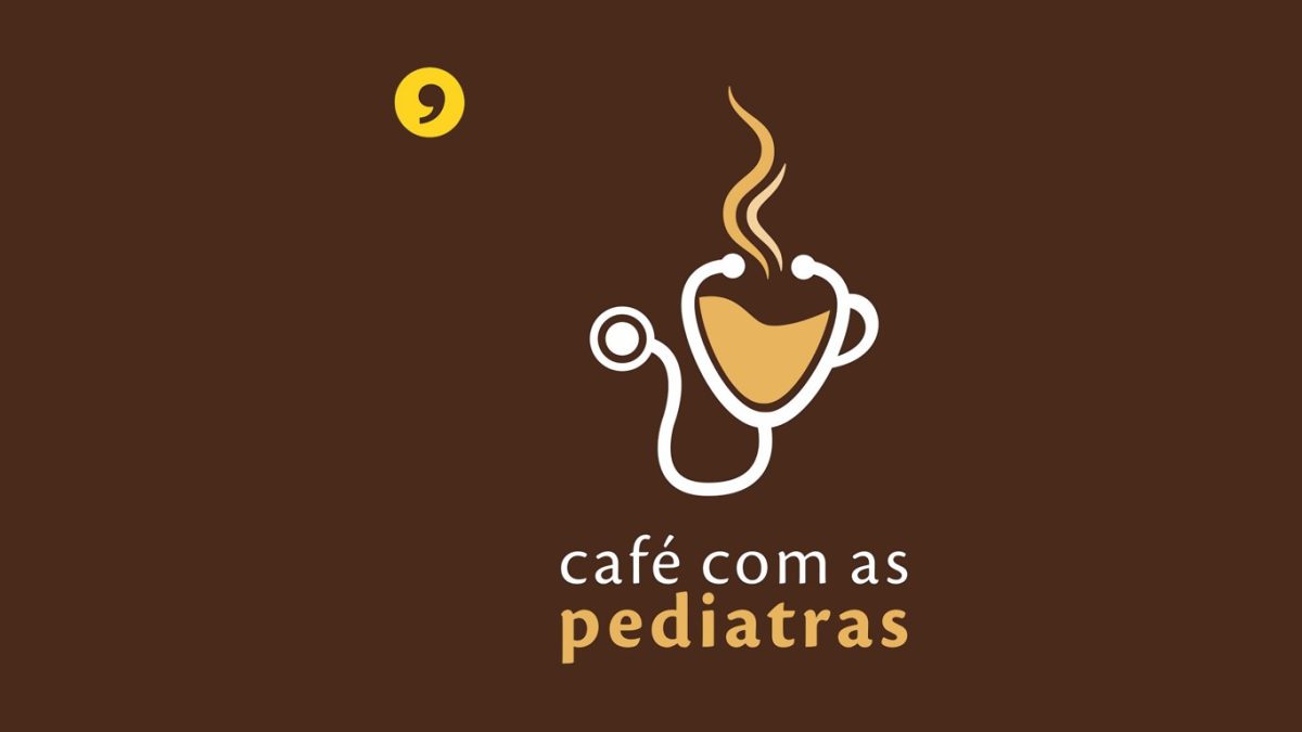 Logo do podcast Café com as Pediatras
